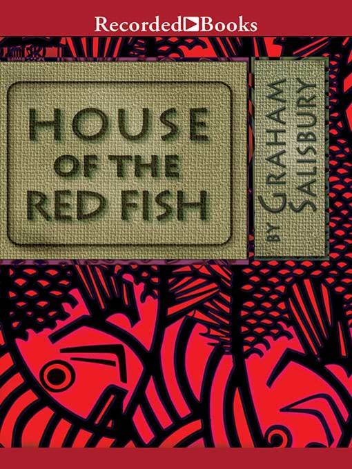 Title details for House of the Red Fish by Graham Salisbury - Wait list
